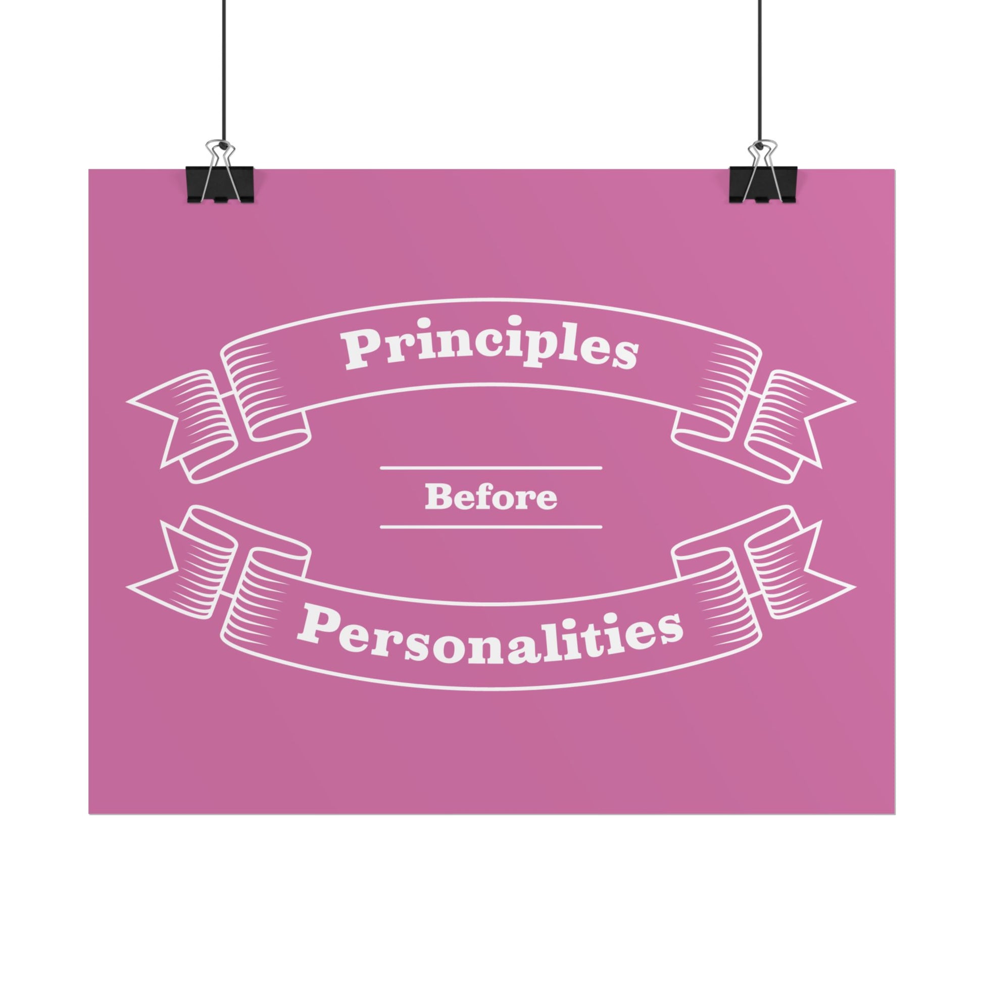Haler Smith - Poster - Haler Smith Rolled Poster - Principles Before Personalities 1 - Light Pink Matte Finish