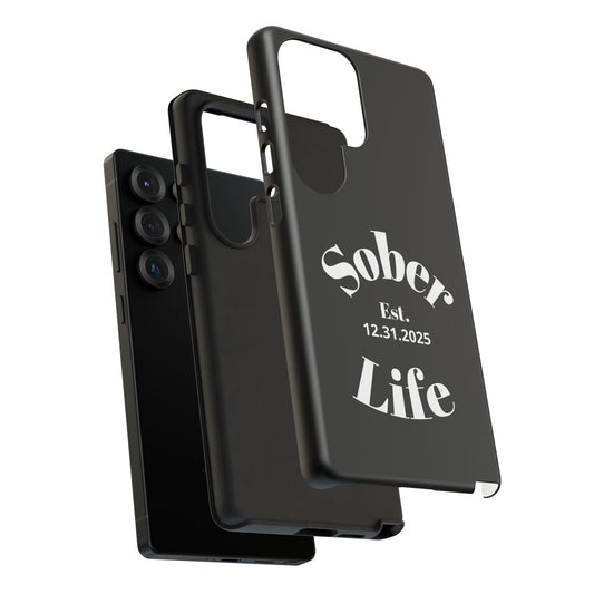 Recovery Phone Case | Sober Life Est. Design 1 | Black Samsung Galaxy Case