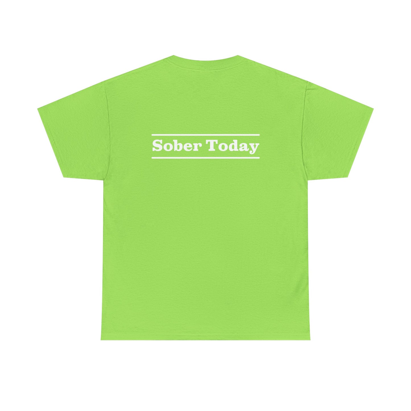 Haler Smith - T-Shirt - Haler Smith Heavy Cotton Short Sleeve Tee - Sober Today 3 - S - XL