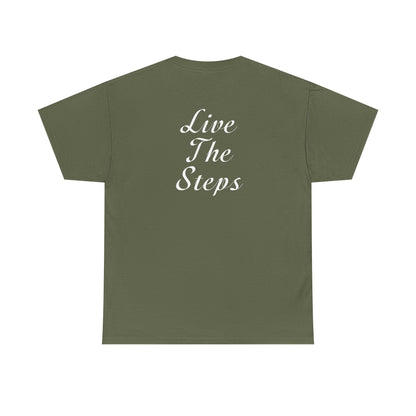 Haler Smith Heavy Cotton Short Sleeve Tee 2XL-5XL - Live The Steps - White Letters
