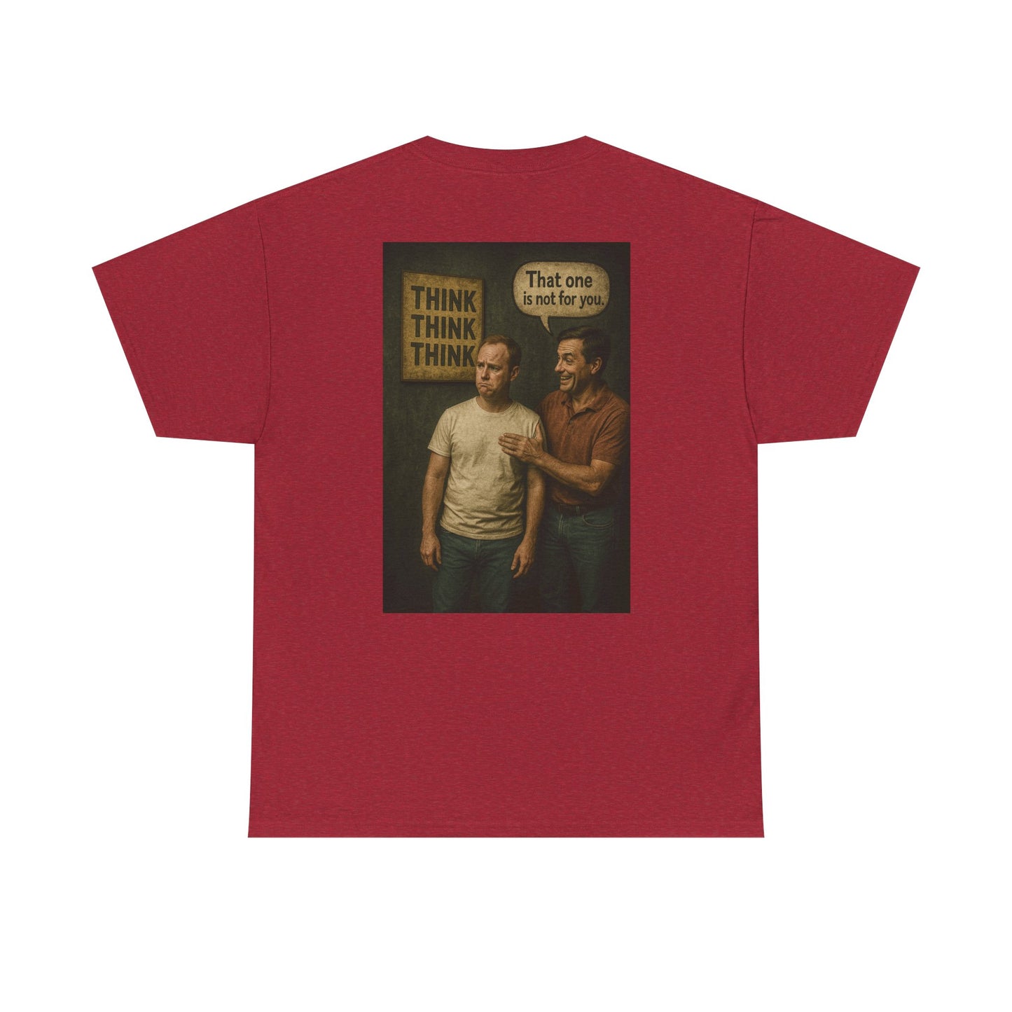 Haler Smith Heavy Cotton Short Sleeve Tee 2XL-5XL - Think Is Not For You - Clubhouse Male