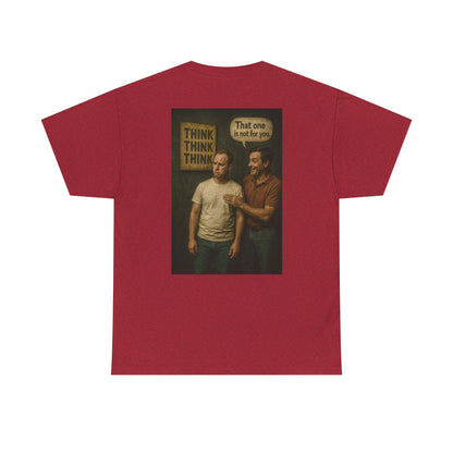 Haler Smith Heavy Cotton Short Sleeve Tee 2XL-5XL - Think Is Not For You - Clubhouse Male