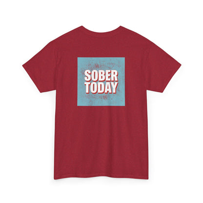 Haler Smith - T-Shirt - Haler Smith Heavy Cotton Short Sleeve Tee - Sober Today 5 - S - XL