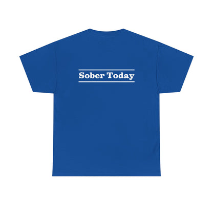 Haler Smith Heavy Cotton Short Sleeve Tee - Sober Today 3 - S-XL