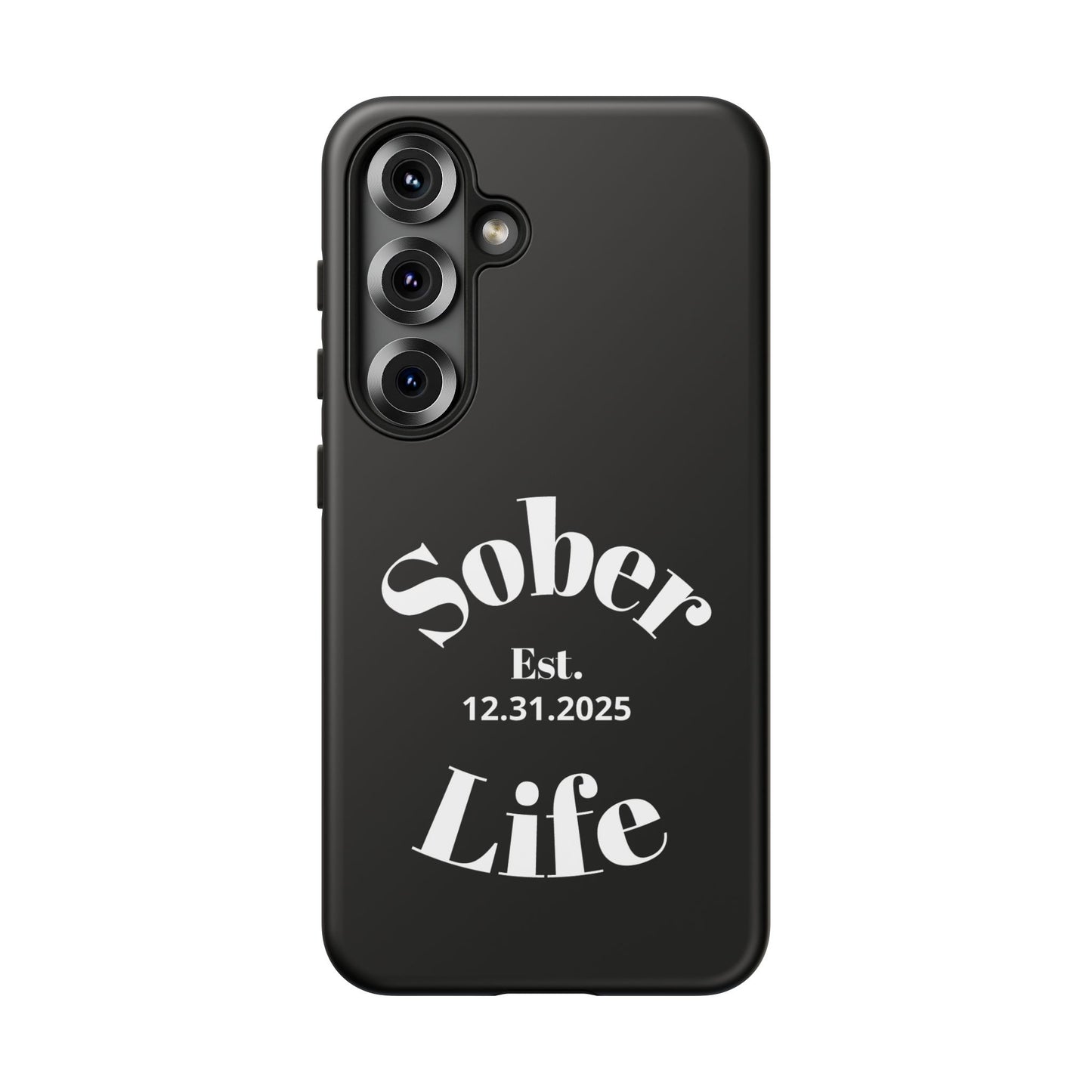 Recovery Phone Case | Sober Life Est. Design 1 | Black Samsung Galaxy Case