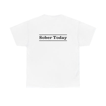 Haler Smith - T-Shirt - Haler Smith Heavy Cotton Short Sleeve Tee - Sober Today 3 - S - XL