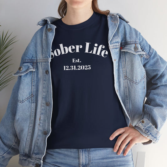 Recovery Short Sleeve T-Shirt | Sober Life Est. Design 1 On The Front