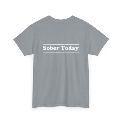 Haler Smith - T-Shirt - Haler Smith Heavy Cotton Short Sleeve Tee - Sober Today 3 - S - XL