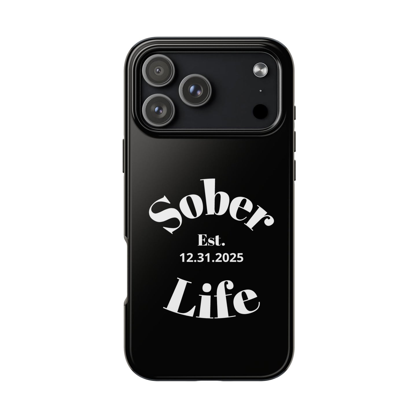 Recovery Phone Case | Sober Life Est. Design 1 | Black iPhone Case