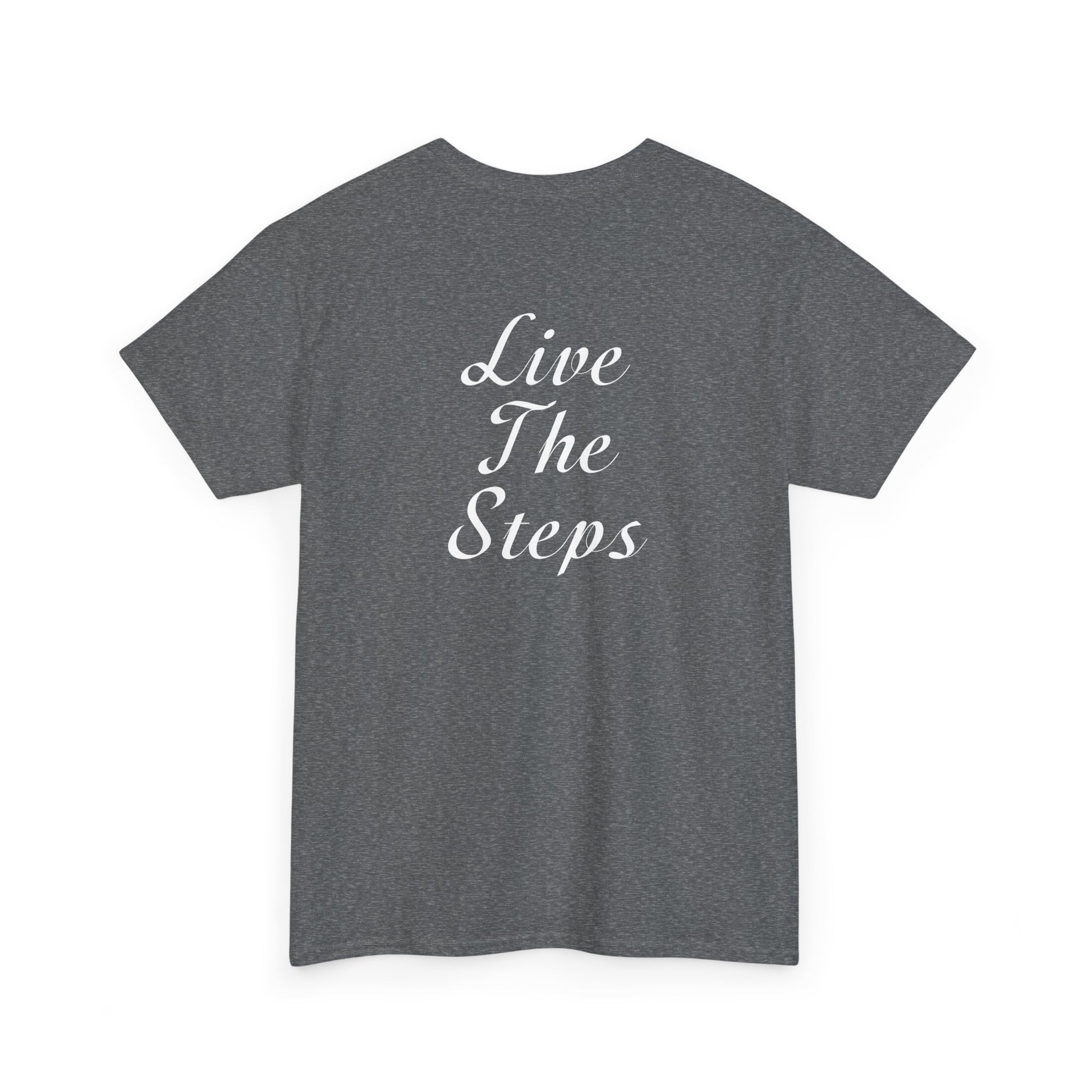 Haler Smith - T-Shirt - Haler Smith Heavy Cotton Short Sleeve Tee S - XL - Live The Steps - White Letters