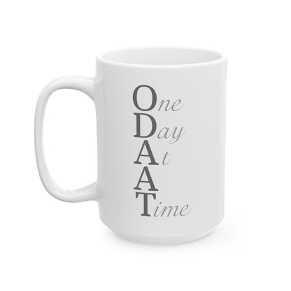 Haler Smith Ceramic Mug - One Day At A Time - Black Letters