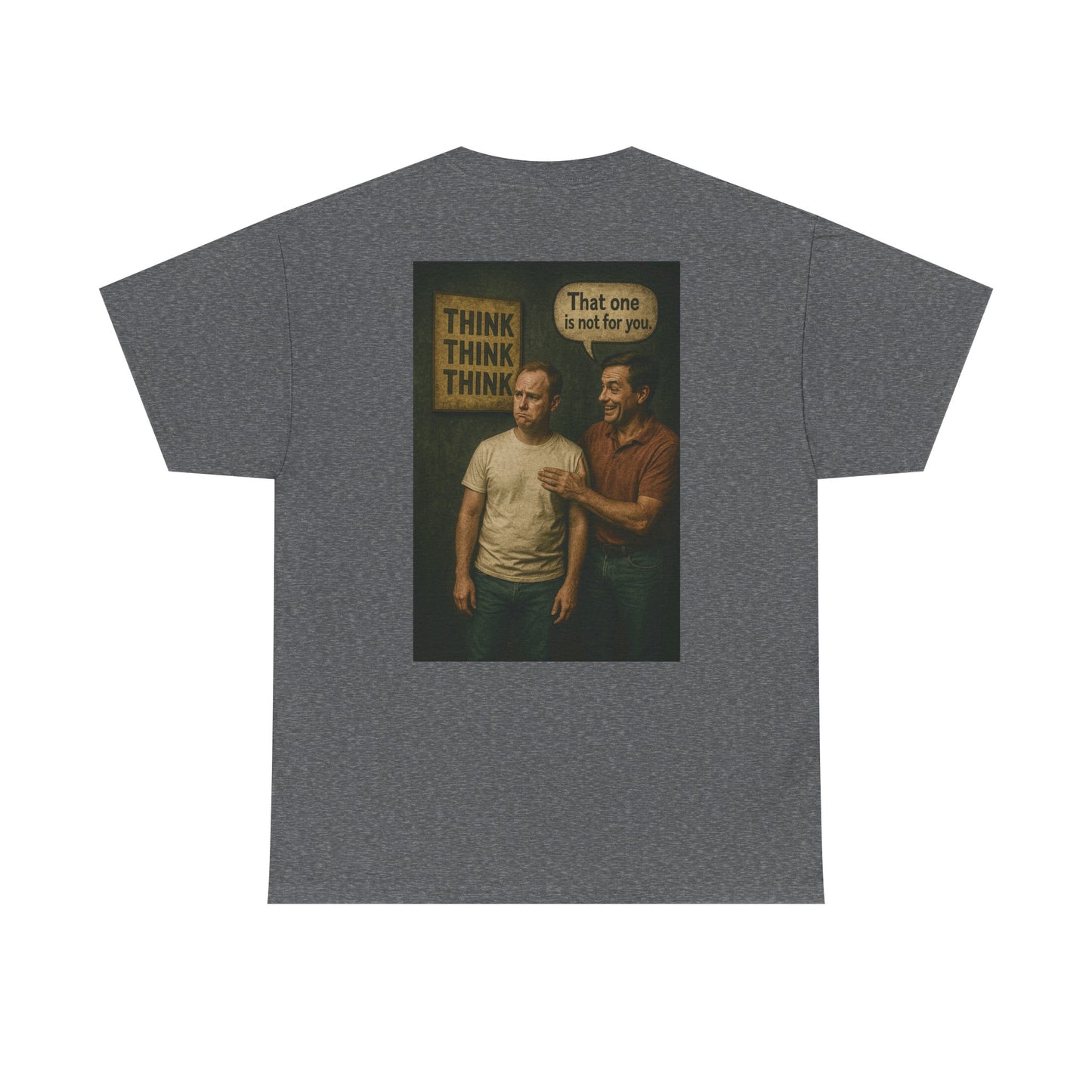 Haler Smith Heavy Cotton Short Sleeve Tee S-XL - Think Is Not For You - Clubhouse Male