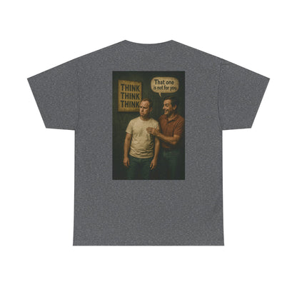 Haler Smith Heavy Cotton Short Sleeve Tee S-XL - Think Is Not For You - Clubhouse Male