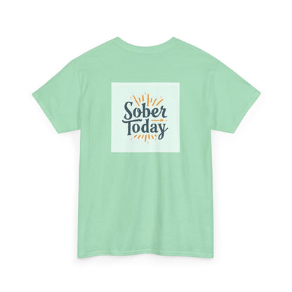 Haler Smith - T-Shirt - Haler Smith Heavy Cotton Short Sleeve Tee - Sober Today 6 - S - XL