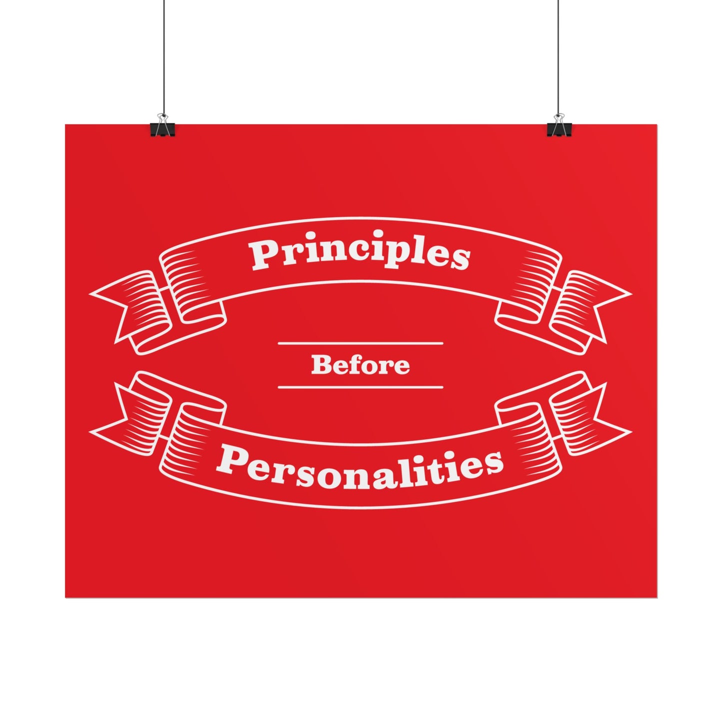 Haler Smith - Poster - Haler Smith Rolled Poster - Principles Before Personalities 1 - Gray Matte Finish