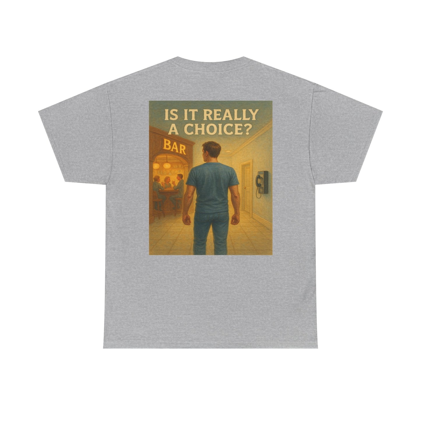 Haler Smith - T-Shirt - Haler Smith Heavy Cotton Short Sleeve Tee 2XL - 5XL - Is It Really My Choice - Bar and Phone