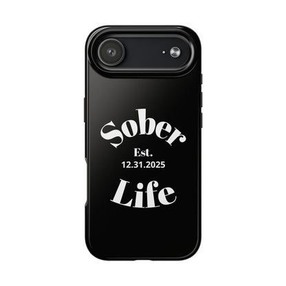 Recovery Phone Case | Sober Life Est. Design 1 | Black iPhone Case