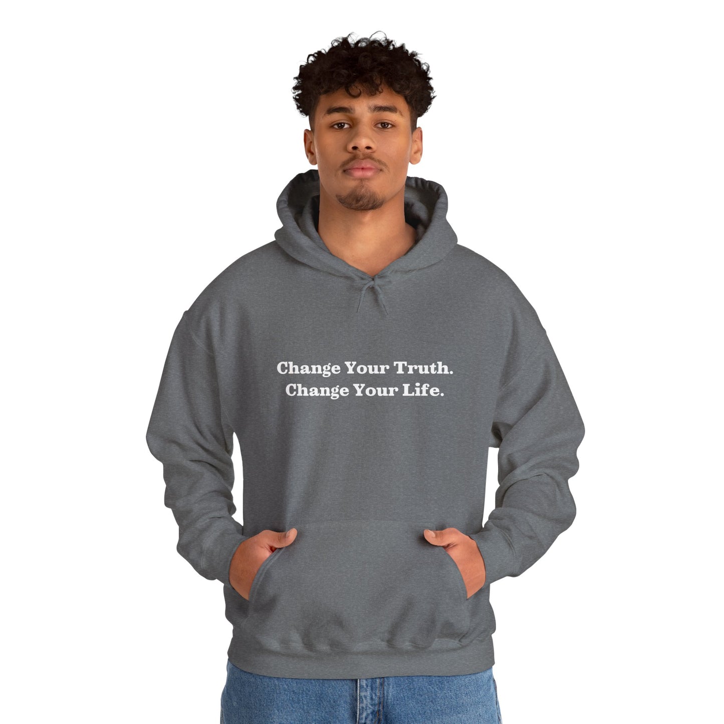 Recovery Hoodie | Change Your Truth Change Your Life On The Front