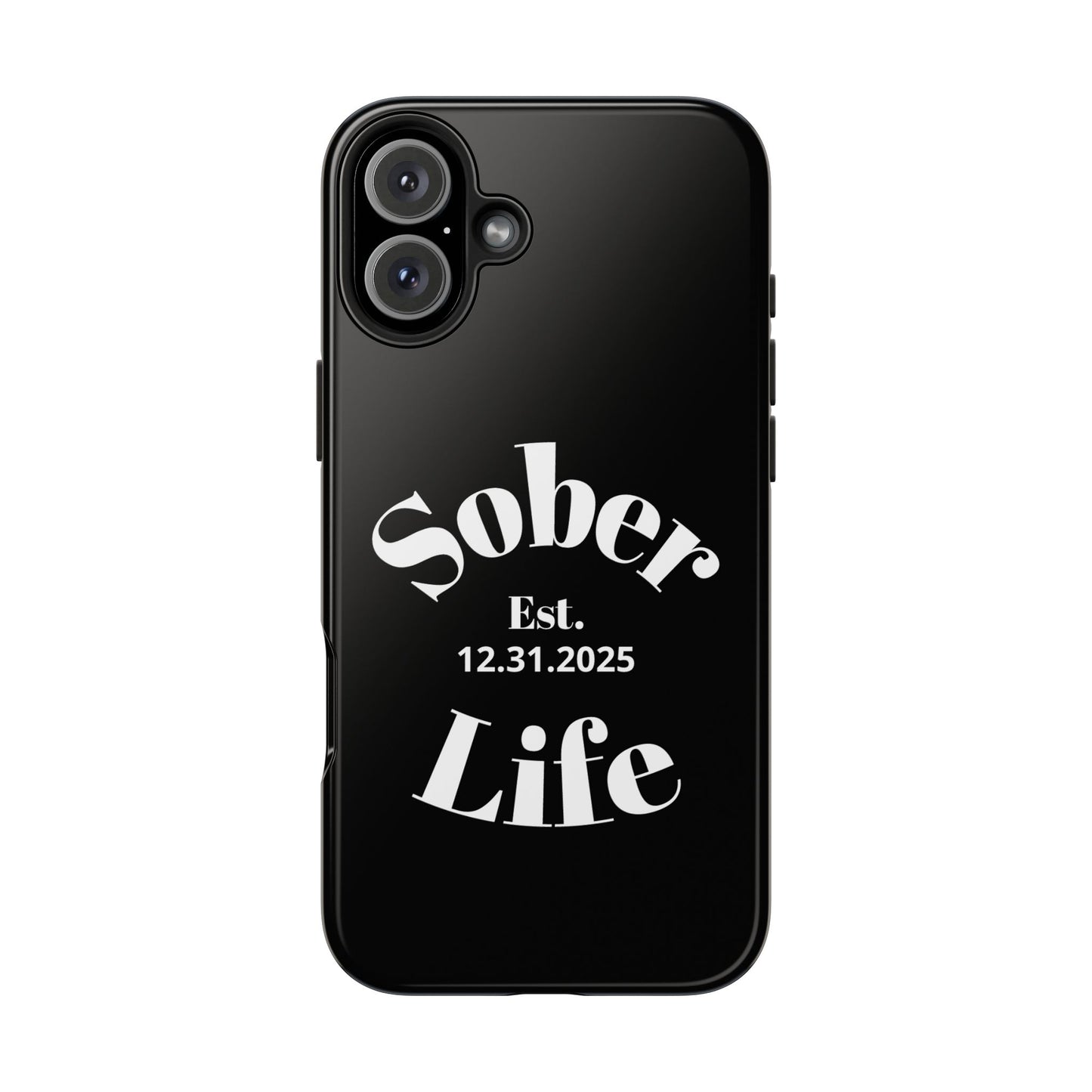 Recovery Phone Case | Sober Life Est. Design 1 | Black iPhone Case