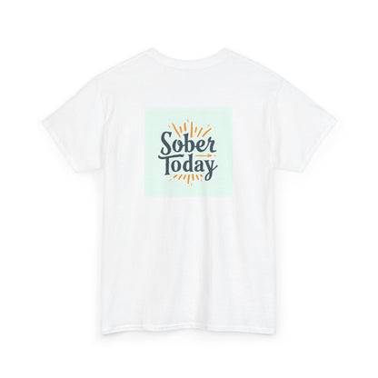 Haler Smith - T-Shirt - Haler Smith Heavy Cotton Short Sleeve Tee - Sober Today 6 - S - XL