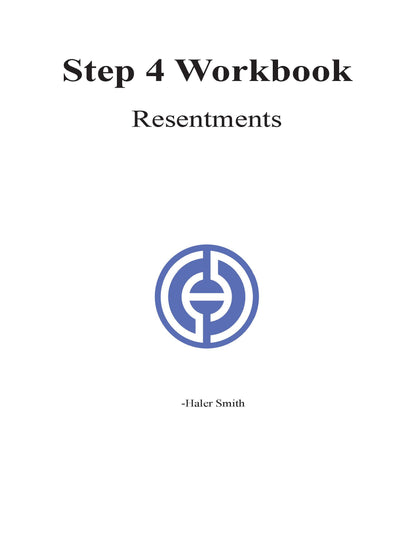 Step Journals- Step 4 Resentments- Download