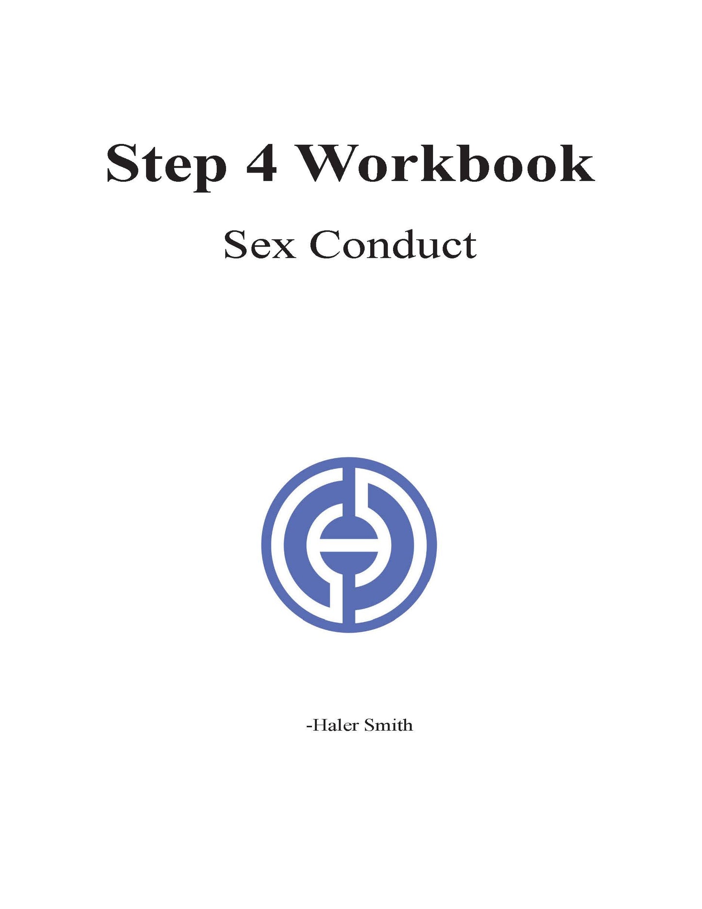 Step Journals- Step 4 Sex Relations- Download
